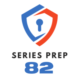 Series Prep 82 Practice Test